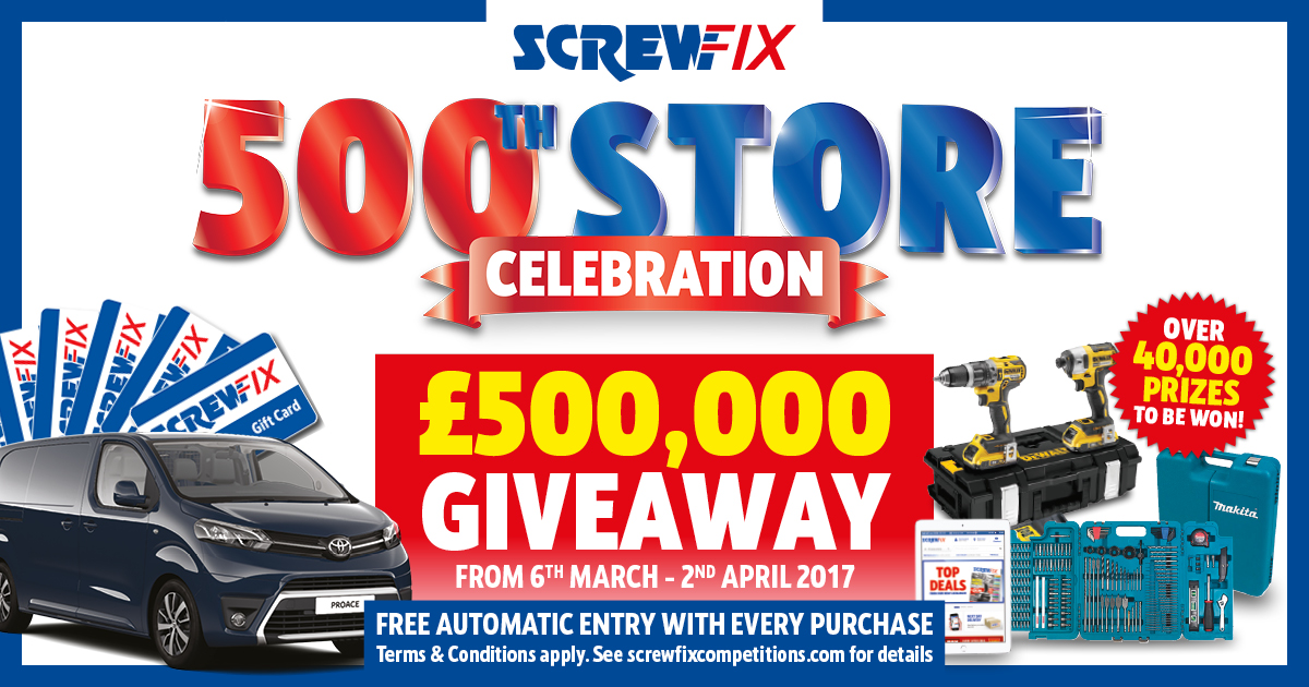 £500,000 up for grabs at Screwfix in biggest Prize Draw ever!
