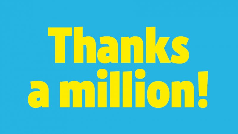 Thanks a Million!